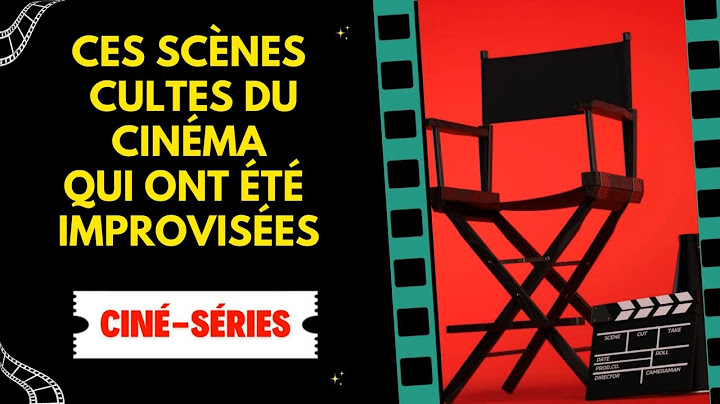 Ces scènes cultes du cinéma qui ont été improvisées