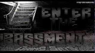 Enter The Bassment [AUDIO] DJKarnage, Sox, Mist, Breeza, Slickzz, Marshy, Leroy Grudge & More...