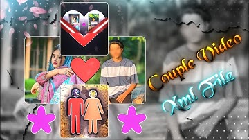 NEW COUPLE VIDEO💝😘 || TRENDING XML FILE 🎗️|| PRESENT BY @gw_rahul_bro 