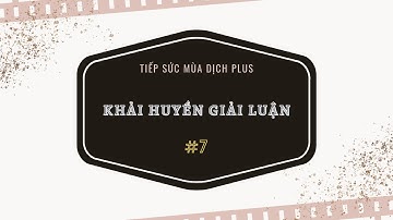 NGÀY 7 I KHẢI HUYỀN GIẢI LUẬN II TIẾP SỨC MÙA DỊCH PLUS || @ShalomProductionVN
