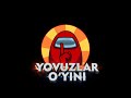 💥YOVUZLAR O'YINI ➤ Among Us ➤ LIVESTREAM