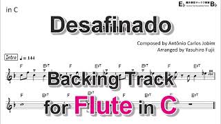 Desafinado - Backing Track with Sheet Music for Flute in C