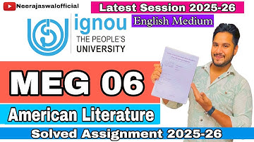 MEG 06 American Literature | Solved Assignment 2025-26 | English Medium | IGNOU Neeraj Aswal
