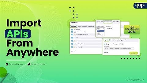 Import APIs from Anywhere | qAPI - 01