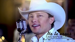 Video thumbnail of "Giovanny Ayala - No Te Creas Tan Importante (Vídeo Oficial)"