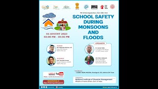 School Safety During Monsoons & Floods. | DISASTER IN INDIA | MHA | COVID-19 | DRR | DM ACT 2005