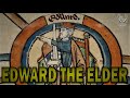 King Edward the Elder and the Making of England