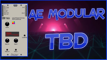 AE Modular TBD - An Introduction