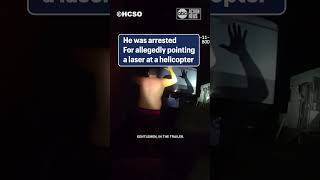 'I was just being stupid' Florida man arrested for pointing laser light at helicopter: HCSO