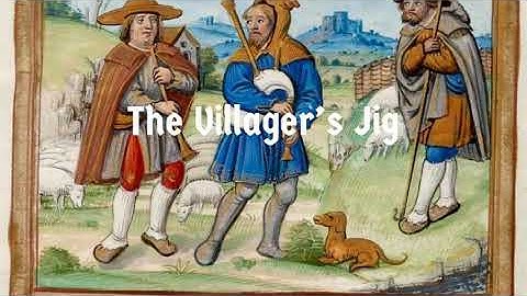 Medieval Music - The Villager’s Jig