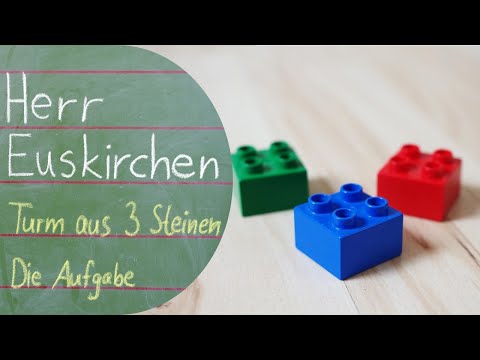 MATHE GRUNDSCHULE / Turm aus 3 Steinen TEIL 1/2 - Die Aufgabe