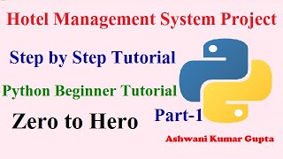Hotel Management System Project In Python With Source Code Step by Step Tutorial in Hindi | Part 1