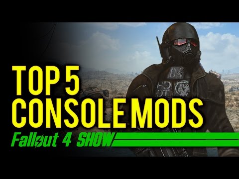 Top 5 Fallout 4 Console Mods - Fallout 4 Show