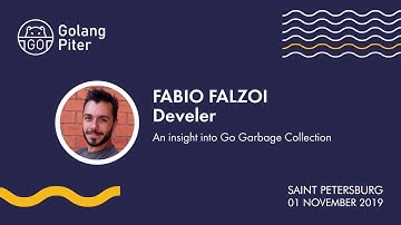 [ENG] Fabio Falzoi (Develer): An insight into Go Garbage Collection / #golangpiter