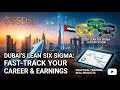 Lean Six Sigma in Dubai: Boost Your Career &amp; Salary