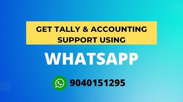 How To Raise Support Ticket For Tally Prime Using Whatsapp | Get Tally Related Help | Accounts First
