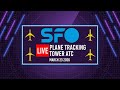 🔴 LIVE SFO PLANE TRACKING &amp; TOWER ATC | SAN FRANCISCO INTERNATIONAL AIRPORT | 3/23/2026
