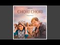 Chori chori dayarani feat manoj thapa magar  sadeekshya kattel