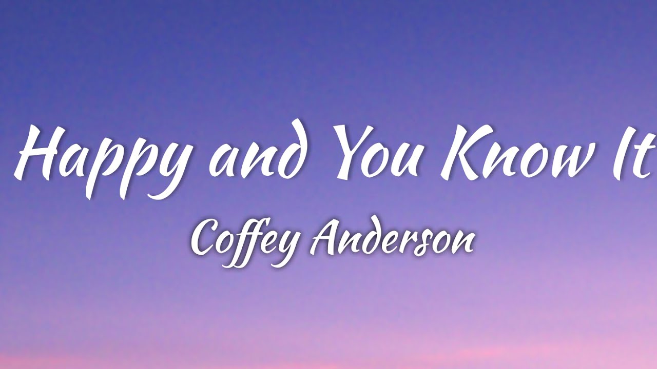 Coffey Anderson - Happy and You Know It (Lyrics + Vietsub) | Drink A Beer Coffey Anderson - Happy and You Know It (Lyrics + Vietsub) | Drink A Beer
