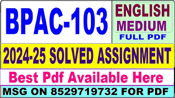 BPAC 103 solved assignment 2024-25 || bpac 103 solved assignment 2025 in English || ignou bpac103