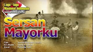 Sersan mayorku 🇮🇩lagu Nasional Indonesia🇮🇩