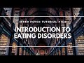 Introduction to Eating Disorders (Intro Psych Tutorial #162)