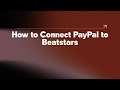 How to Connect PayPal to Beatstars