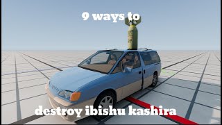 9 ways to destroy ibishu kashira in beamng 0.34