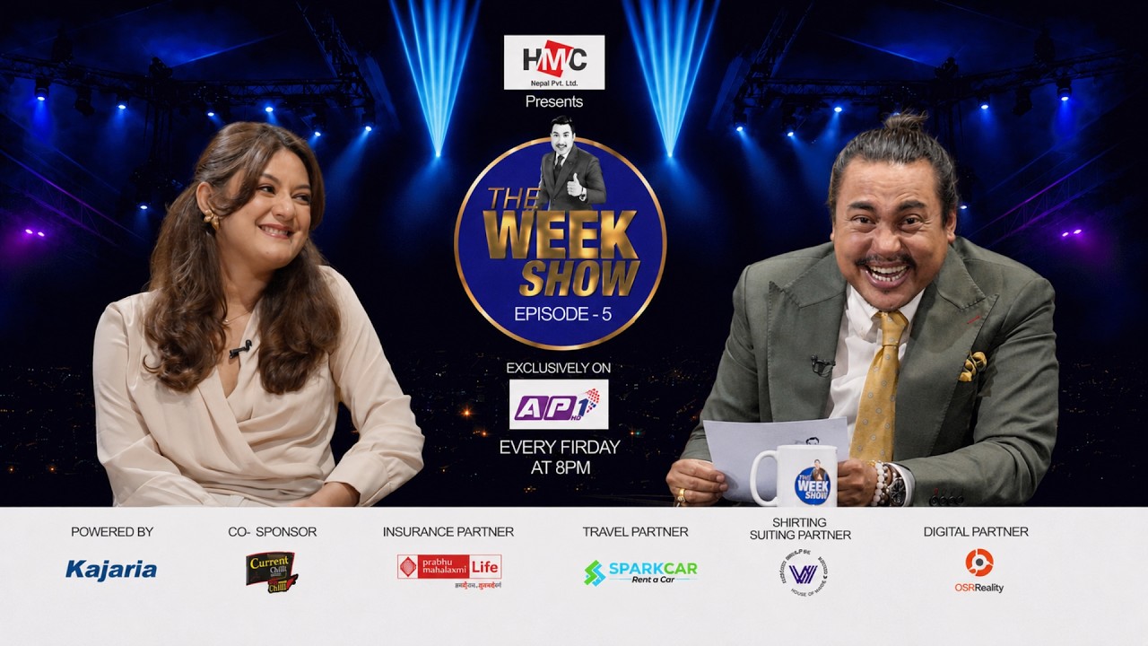 The Week Show || Episode 5 || Barsha Raut || Sandip Chhetri