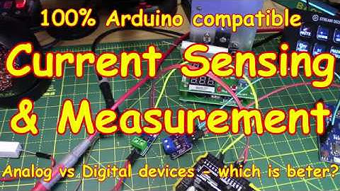 #186 Measure Current with an Arduino  - Digital or Analog? Easy!