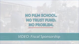 FISCAL SPONSORSHIP