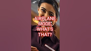 📵 Airplane Mode, What