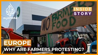 Why Are Farmers Protesting Across Europe? Inside Story