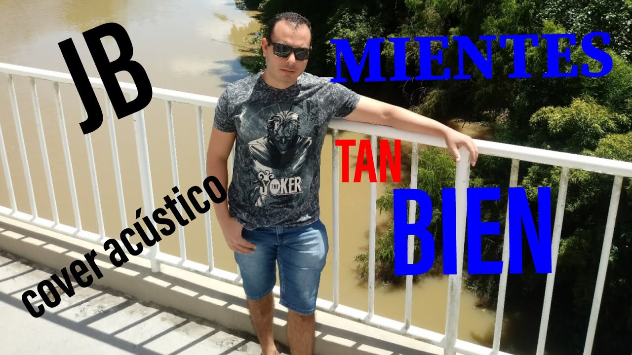 Sin Bandera Mientes Tan Bien Lyrics