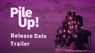 Pile Up! | Release Date Trailer