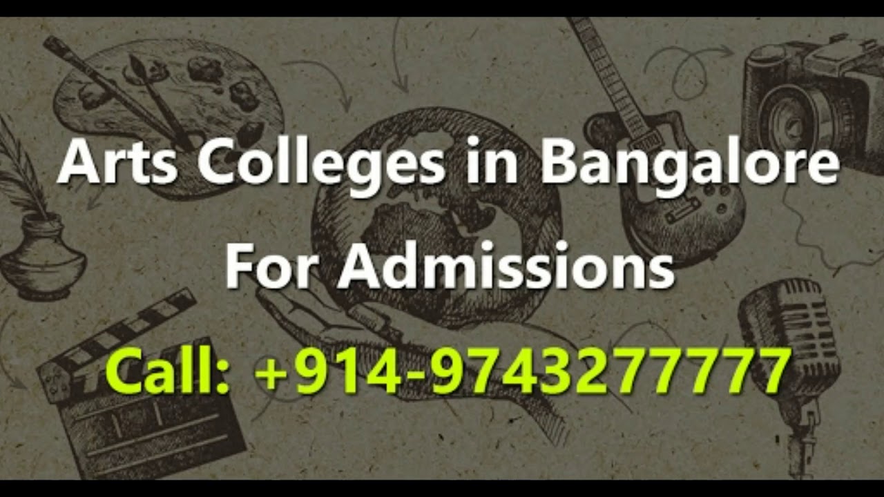Arts colleges In Bangalore/Arts Colleges In Bangalore Admission YouTube