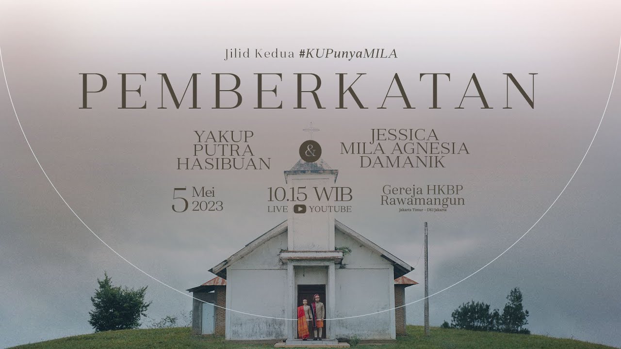 (LIVE) Jilid Kedua #KUPunyaMILA: Pemberkatan Nikah