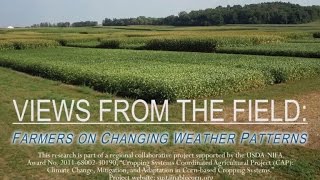 Views From the Field: Farmers on Changing Weather Patterns