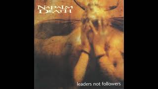 NAPALM DEATH - Leaders Not Followers [&#39;99 EP]