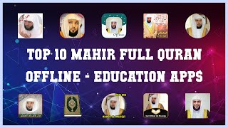 Top 10 Mahir Full Quran Offline Android Apps screenshot 5