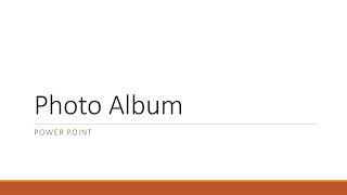 SSC Board Standard 6th  ICT Chapter 1: Creating a Photo Album in PowerPoint