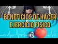 Beneficios del ejercicio físico