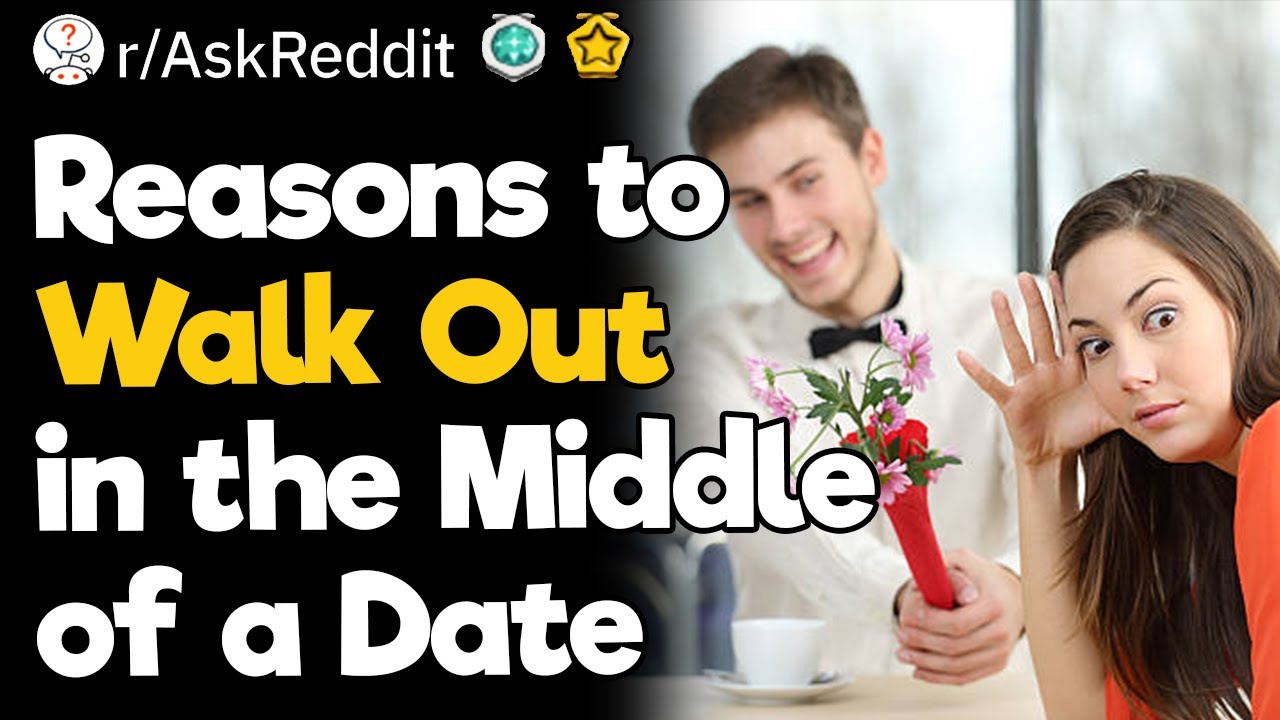 Things That Can End a Date Instantly YouTube Things That Can End a Date Instantly YouTube