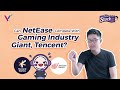 Behind The Stock #5 | Can NetEase Compete With Gaming Industry Giant, Tencent?