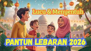 Pantun Lebaran 2026 Penuh Makna | Berkumpul Bersama Keluarga