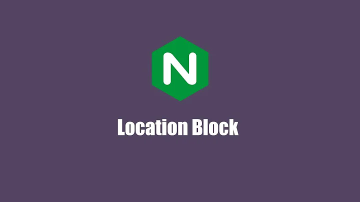 Nginx Tutorials #4 - Location Block (Regular Expression)