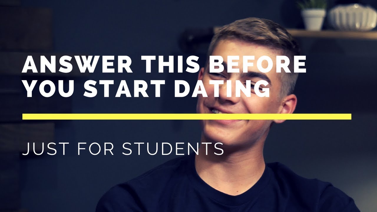Answer This Before You Start Dating