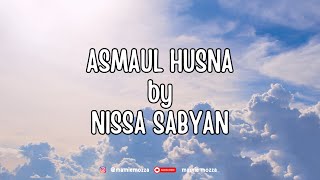 asmaul husna by nissa sabyan 1 jam 99 asmaul husna