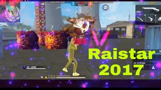 RAISTAR 2017//free fire// op GAME PLAY screenshot 4