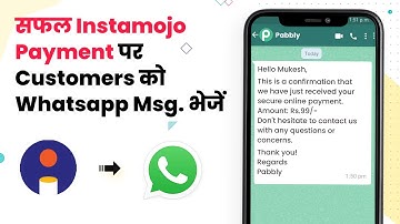 Instamojo WhatsApp Integration  Instamojo में Payment होते ही Customers को Whatsapp Message भेजें